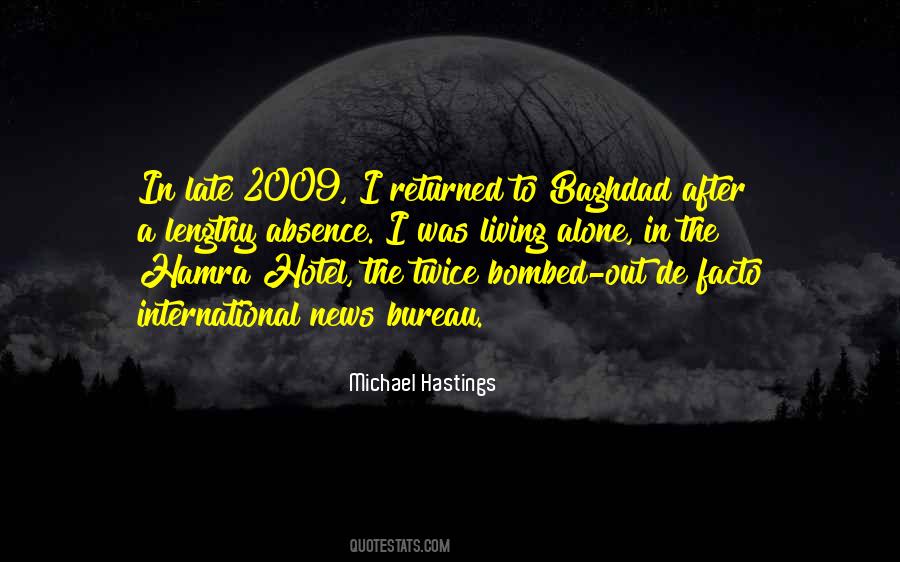 Quotes About Bombed #1142771