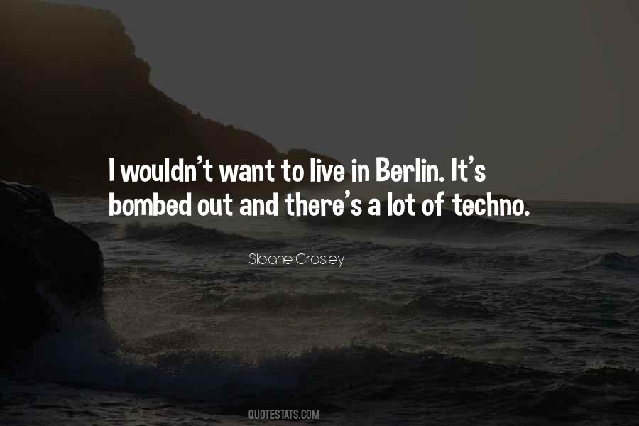 Quotes About Bombed #430048