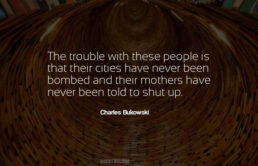 Quotes About Bombed #639798