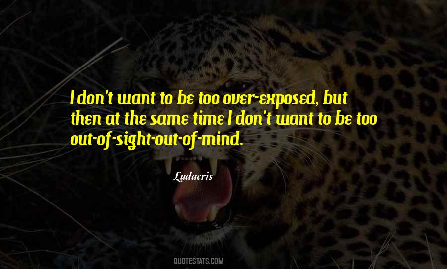 Out Of Mind Quotes #172488