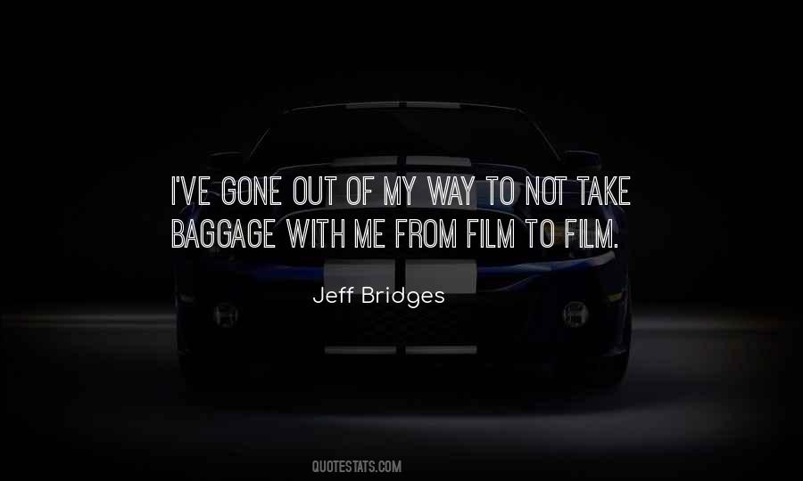 Out Of My Way Quotes #1192982
