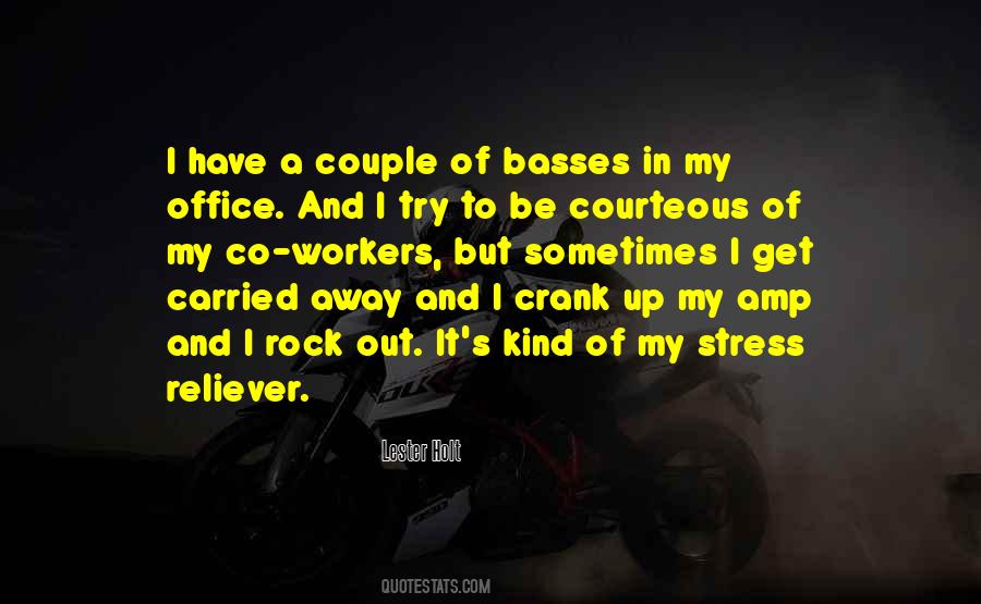 Out Of Office Quotes #494192