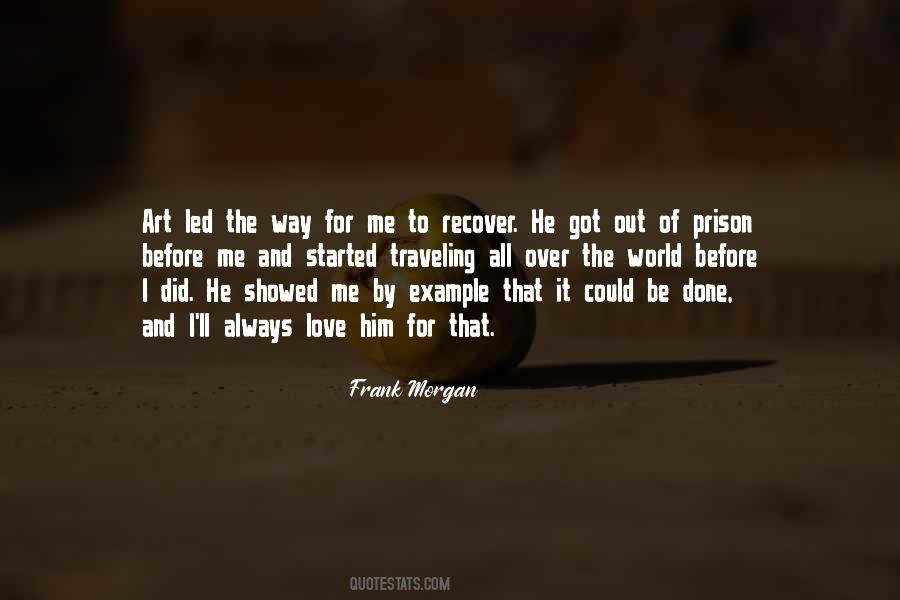 Out Of Prison Quotes #159391