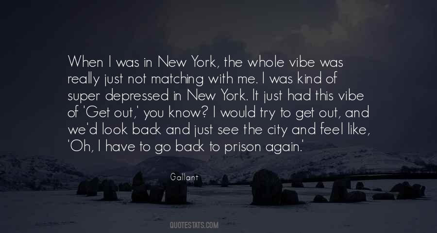 Out Of Prison Quotes #317253