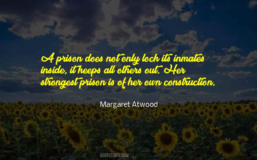 Out Of Prison Quotes #630970