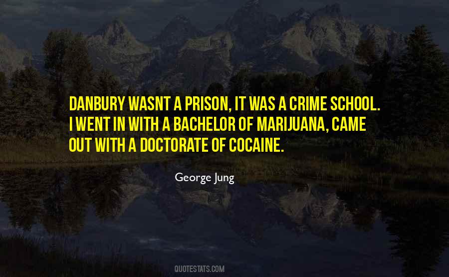 Out Of Prison Quotes #966392