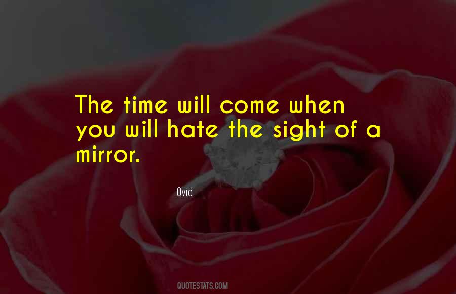 Out Of Sight Out Of Time Quotes #508997