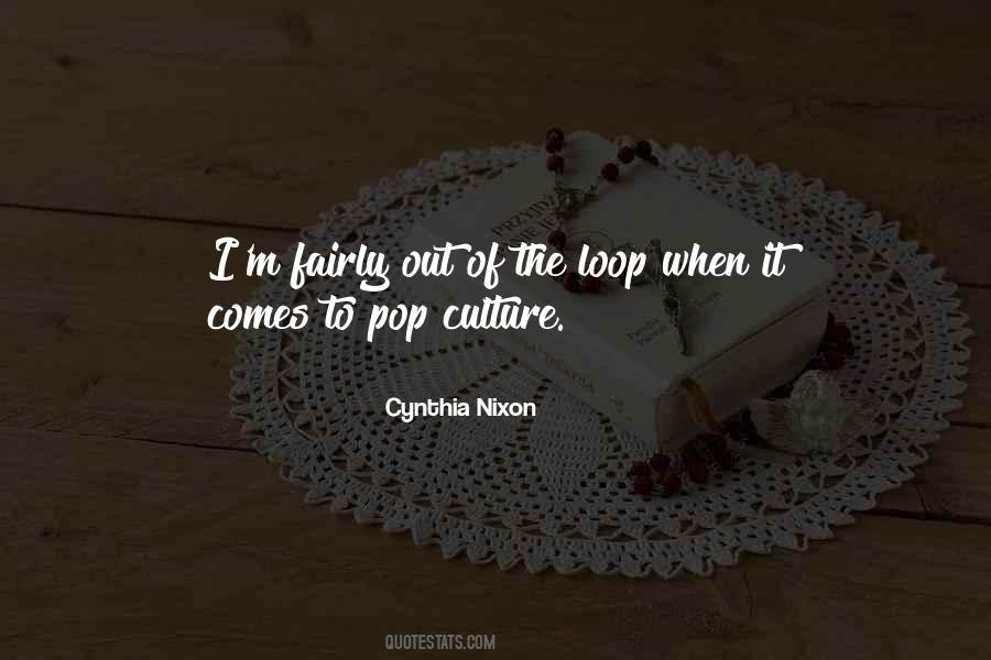 Out Of The Loop Quotes #1872246