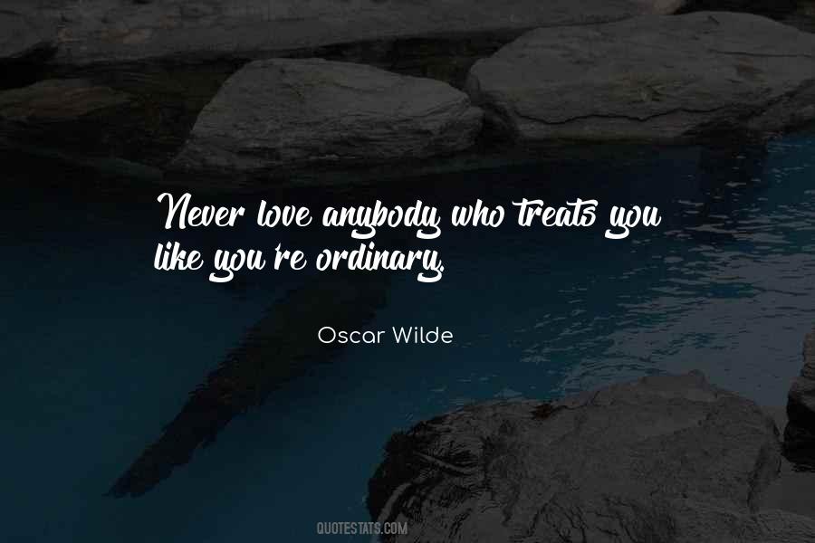 Out Of The Ordinary Love Quotes #572141