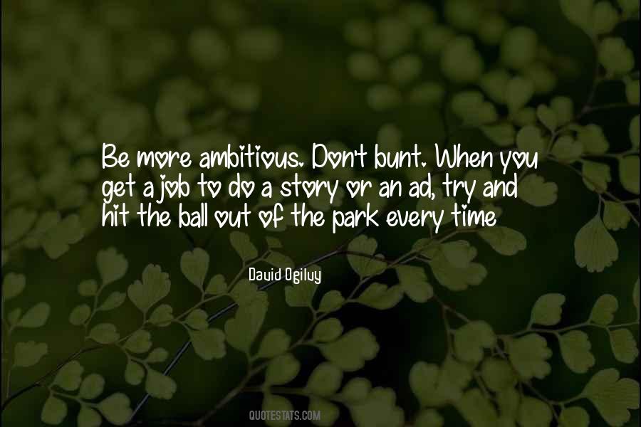 Out Of The Park Quotes #1560062
