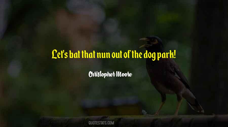 Out Of The Park Quotes #611809