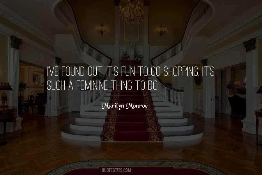 Out Shopping Quotes #554536