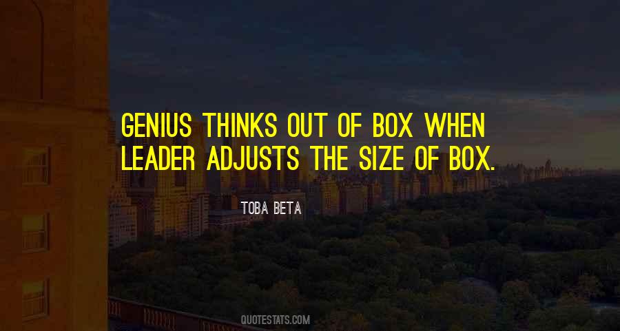 Out The Box Quotes #39767