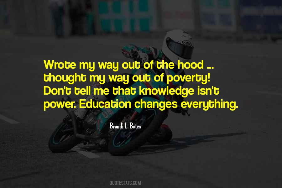 Out The Hood Quotes #1833746