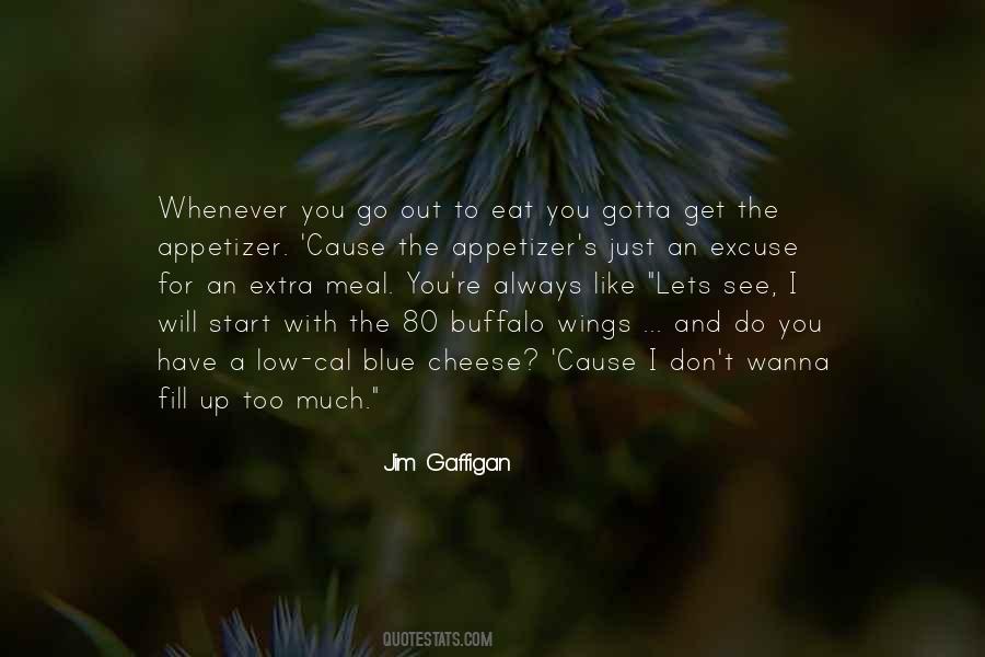 Out To Eat Quotes #530528