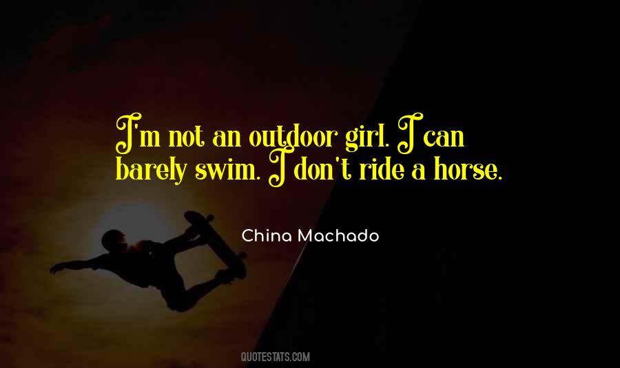 Outdoor Girl Quotes #1340559