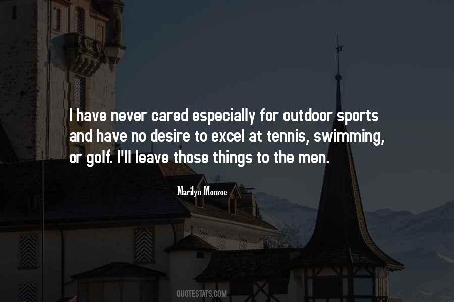 Outdoor Quotes #1086527