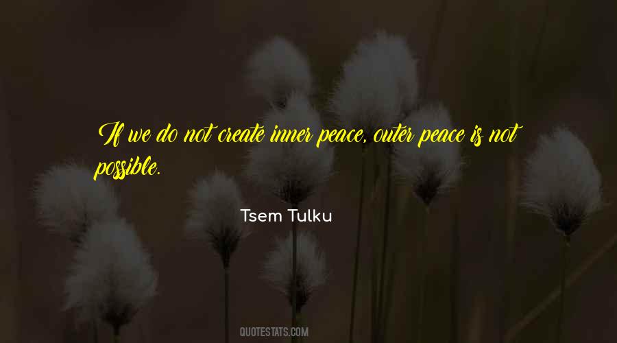 Outer Peace Quotes #1193923