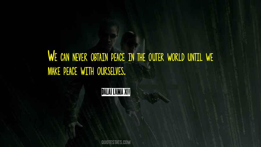 Outer Peace Quotes #942045