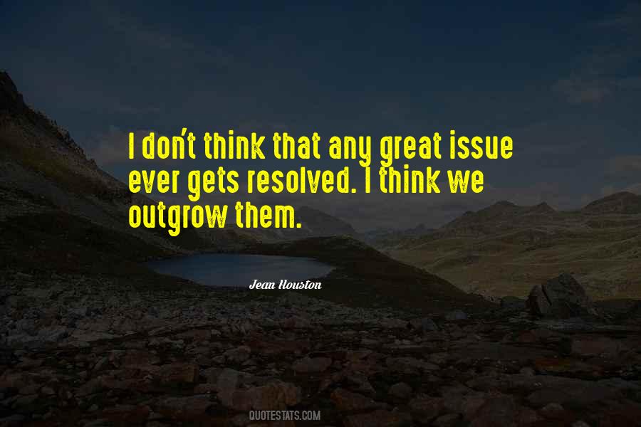 Outgrow Quotes #423947
