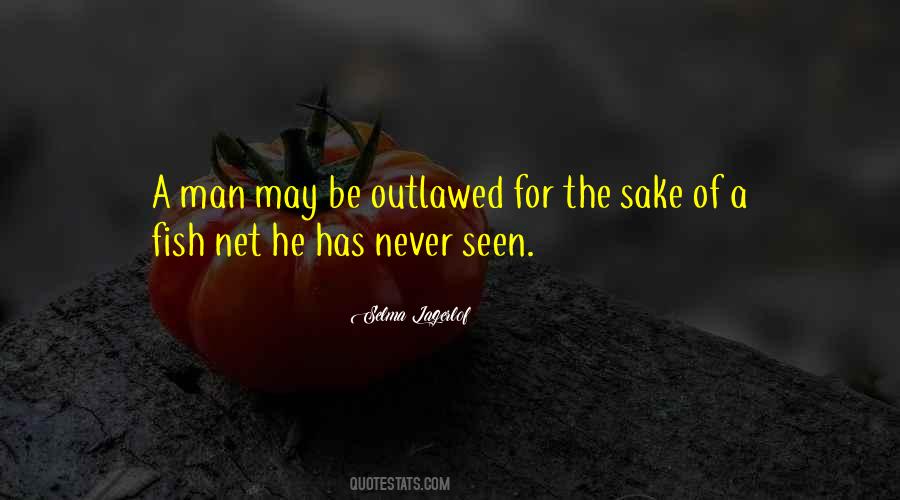 Outlawed Quotes #783450