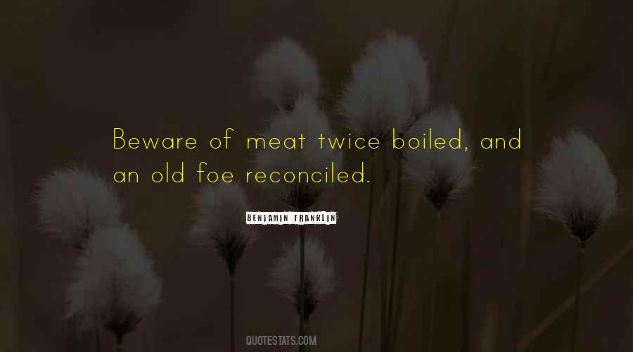 Quotes About Boiled #345924
