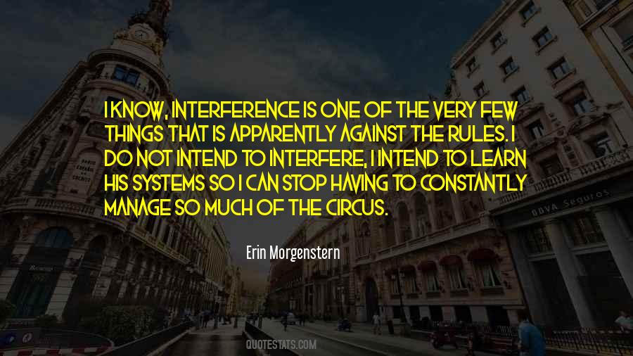 Outside Interference Quotes #236287