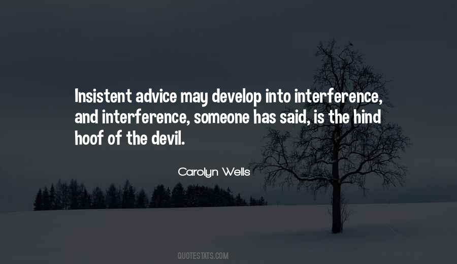 Outside Interference Quotes #248012
