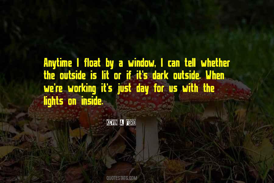 Outside The Window Quotes #34813