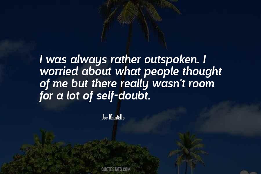 Outspoken Quotes #961798