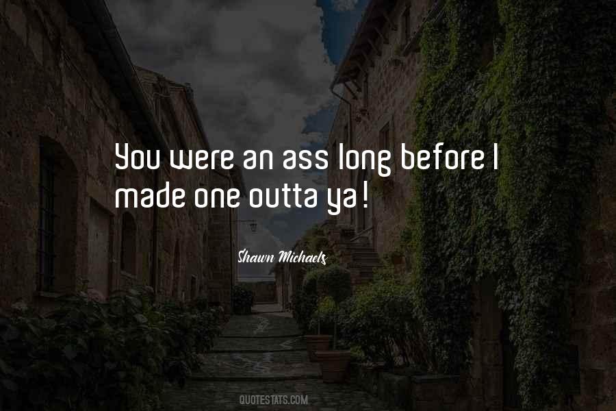 Outta Nowhere Quotes #1286191