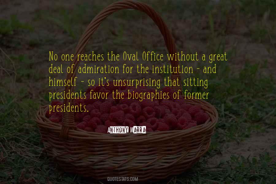 Oval Office Quotes #1152066