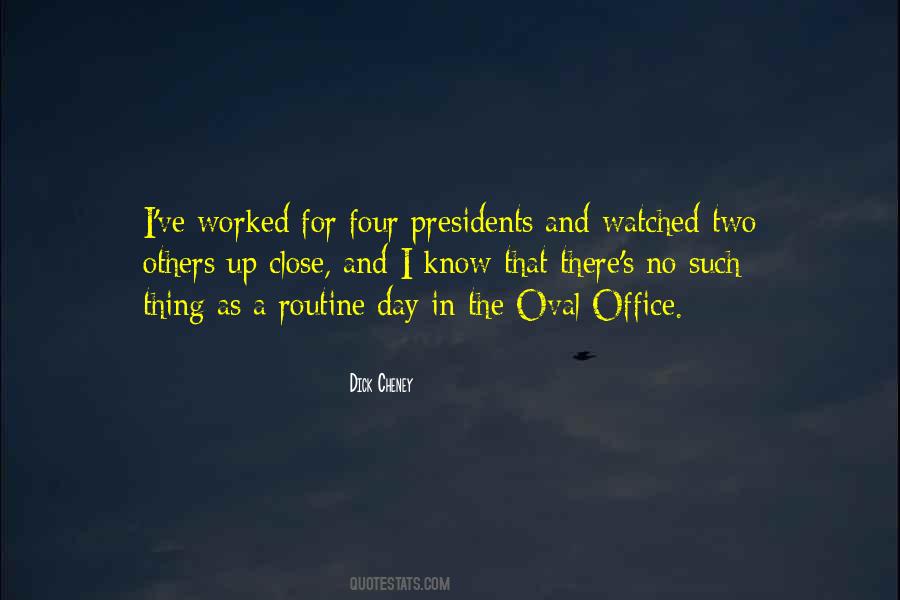 Oval Office Quotes #197682