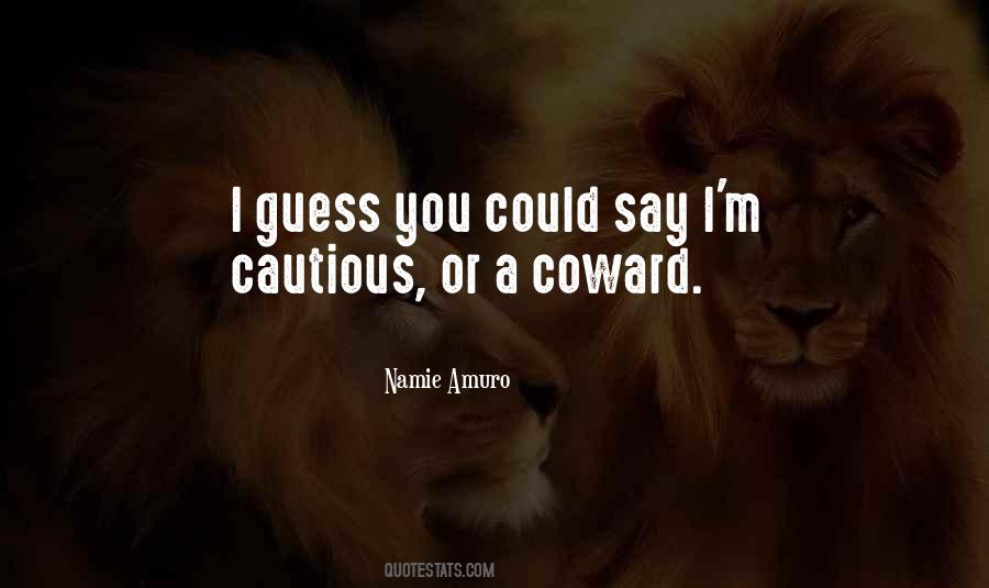 Over Cautious Quotes #151909