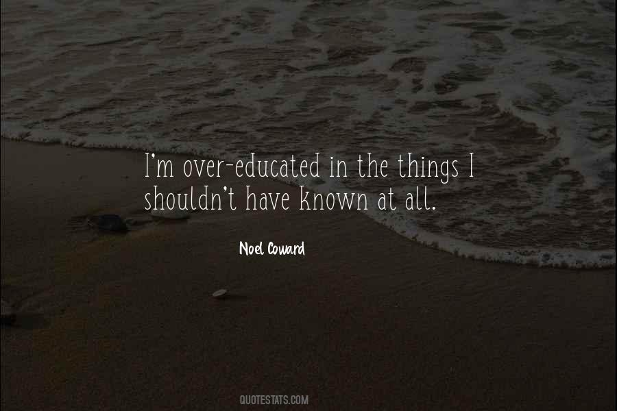 Over Educated Quotes #296525