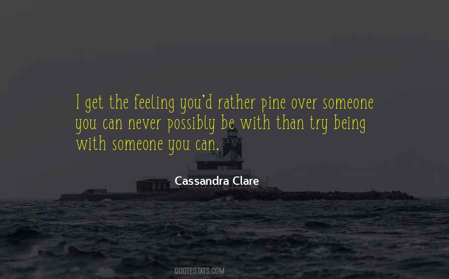 Over Feeling Quotes #130107