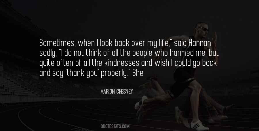 Over My Life Quotes #1139240
