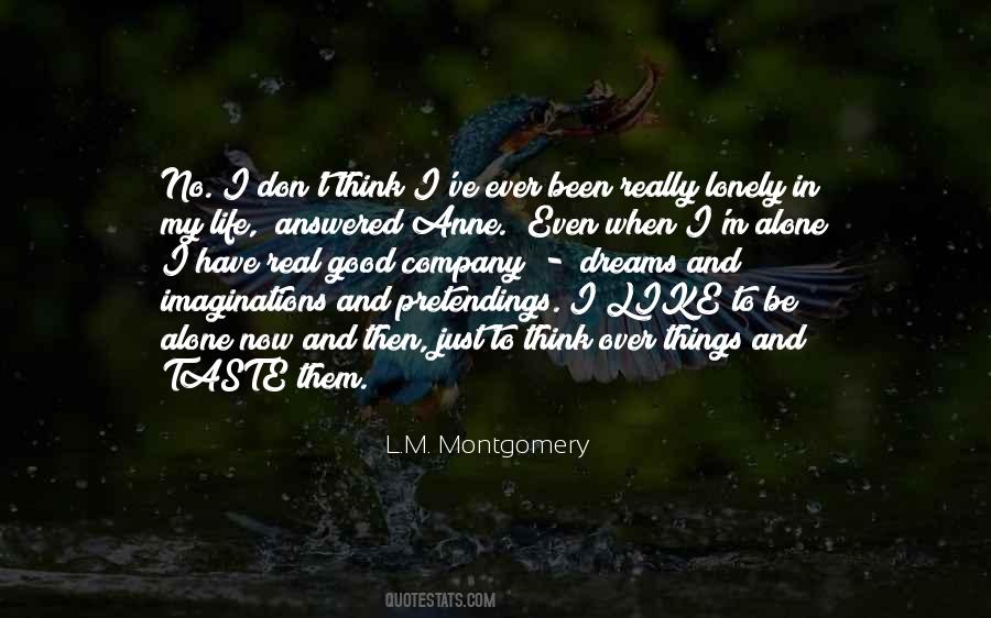 Over My Life Quotes #129336