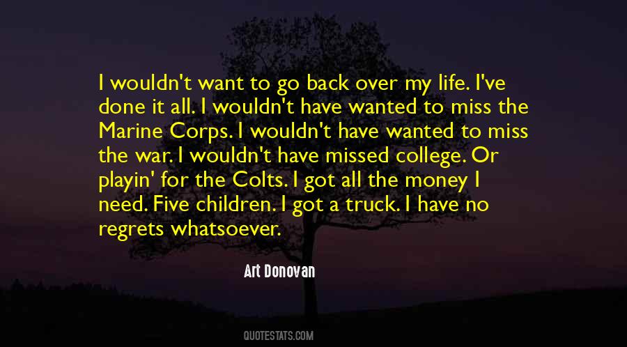 Over My Life Quotes #1338701