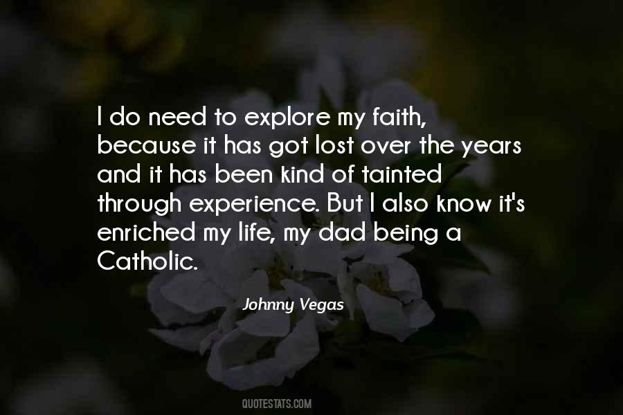 Over My Life Quotes #18380