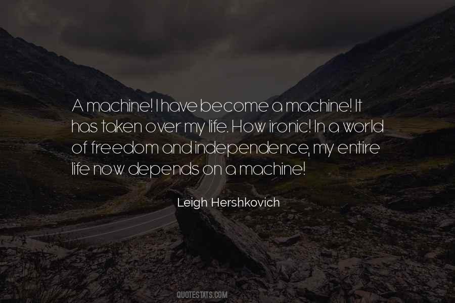 Over My Life Quotes #497354