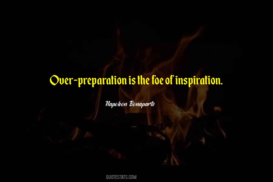 Over Preparation Quotes #1761046