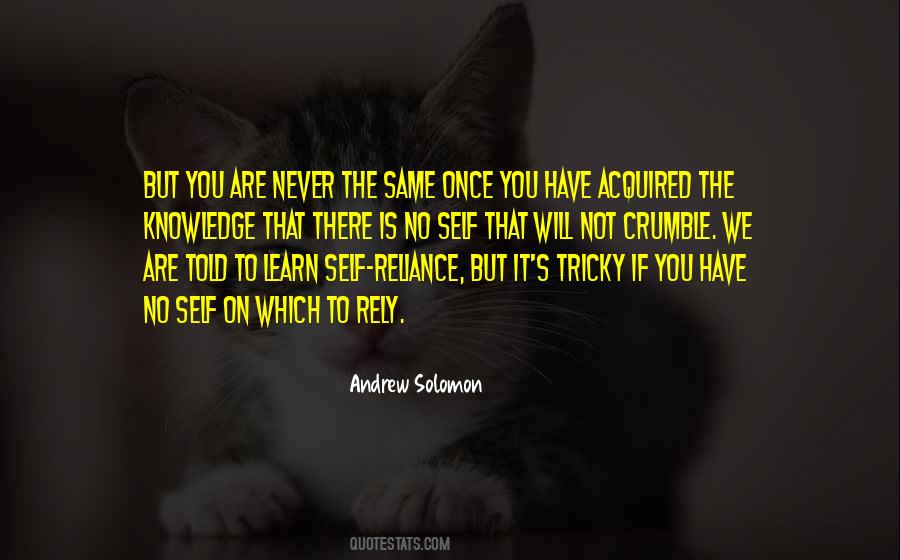 Over Reliance Quotes #1876566