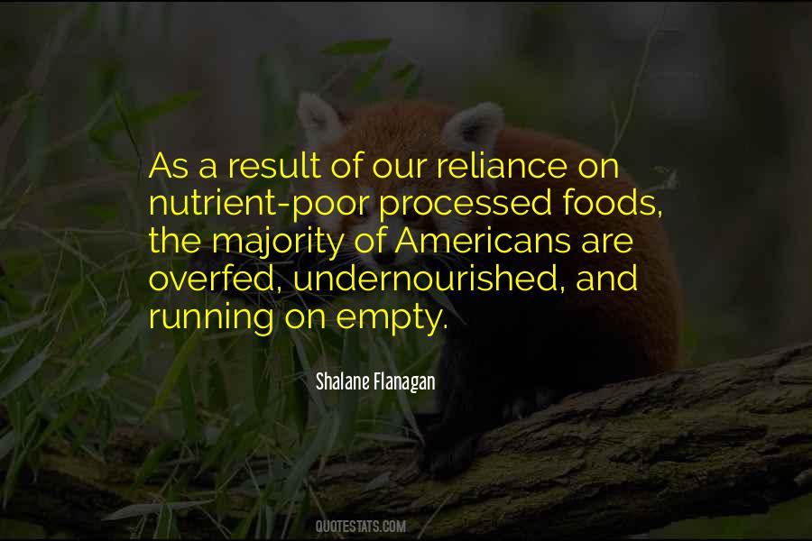 Over Reliance Quotes #20560