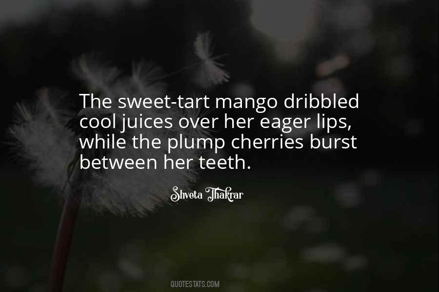 Over Sweet Quotes #1013454