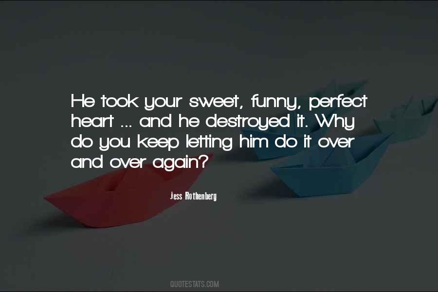 Over Sweet Quotes #377430