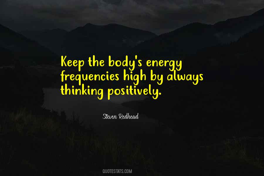 Quotes About Body Energy #319021