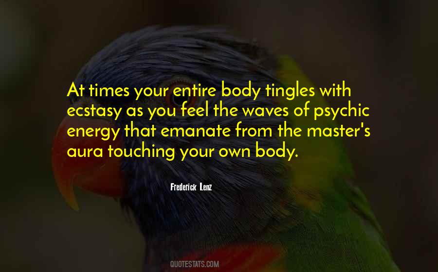 Quotes About Body Energy #512649