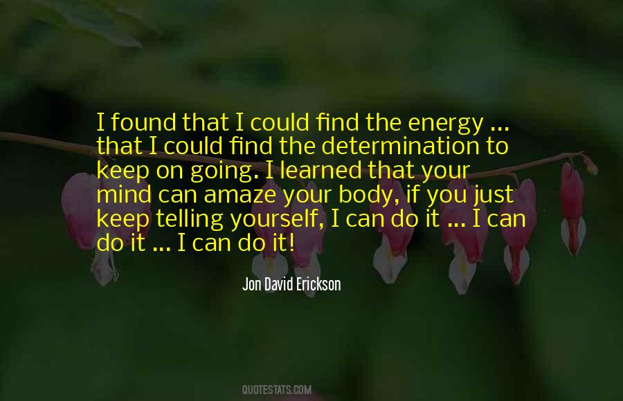 Quotes About Body Energy #62783