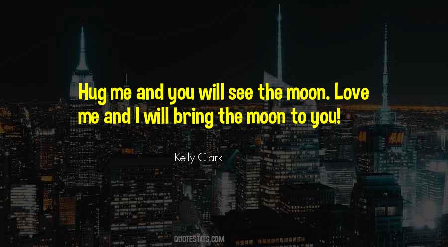 Over The Moon Love Quotes #101549